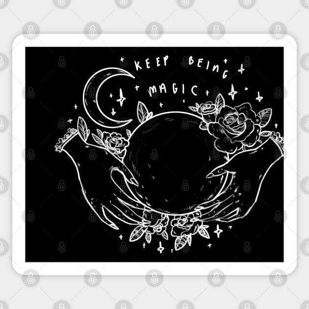 Keep Being Magic Sticker by chiaraLBart